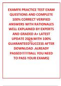 EXAMFX PRACTICE TEST EXAM  QUESTIONS AND COMPLETE 100% CORRECT VERIFIED ANSWERS WITH RATIONALES WELL EXPLAINED BY EXPERTS AND GRADED A+ LATEST UPDATE 2024 WITH 100% GUARANTEED SUCCESS AFTER DOWNLOAD .ALREADY PASSED!!!!!!9ALL YOU NEED TO PASS YOUR EXAMS)