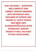 NUR 120 EXAM 1   QUESTIONS AND COMPLETE 100% CORRECT VERIFIED ANSWERS WITH RATIONALES WELL EXPLAINED BY EXPERTS AND GRADED A+ LATEST UPDATE 2024 WITH 100% GUARANTEED SUCCESS AFTER DOWNLOAD .ALREADY PASSED!!!!!!9ALL YOU NEED TO PASS YOUR EXAMS)