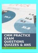 CMM PRACTICE EXAM QUESTIONS QUIZZES & ANS GRADED A+