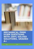 MECHANICAL PMMI EXAM QUESTIONS WITH 100% SOLVED SOLUTIONS, GRADED A+