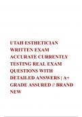 UTAH ESTHETICIAN WRITTEN EXAM ACCURATE CURRENTLY TESTING REAL EXAM QUESTIONS WITH DETAILED ANSWERS | A+ GRADE ASSURED // BRAND NEW