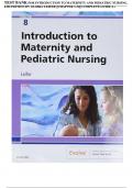 TEST BANK FOR INTRODUCTION TO MATERNITY AND PEDIATRIC NURSING, 8TH EDITION BY GLORIA LEIFER ||CHAPTER 1-34|| COMPLETE GUIDE A+