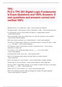 TPC-PLC's TPC 291 Digital Logic Fundamentals Exam Questions and 100% Answers. Exam questions and answers correct and verified 100%