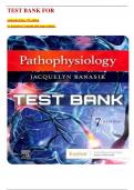 TEST BANK FOR  pathophysiology 7th edition by jacquelyn l. banasik phd arnp (author) 