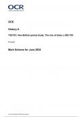 OCR GCE  History A Y201/01: Non-British period study: The rise of Islam c.550-750 A Level Mark Scheme for June 2024