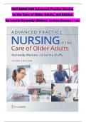 TEST BANK For Advanced Practice Nursing in the Care of Older Adults, 3rd Edition UPDATED by Laurie Kennedy-Malone, Verified Chapters 1 - 23, Complete Newest Version