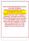  TEST BANK FOR PHARMACOLOGY AND THE NURSING PROCESS 9TH EDITION LILLEY RAINFORTH COLLINS, SNYDER WITH EXAM QUESTIONS AND COMPLETE 100% CORRECT VERIFIED ANSWERS WITH WELL EXPLAINED RATIONALES GRADED A+ BY EXPERTS LATEST UPDATE 2024 ALREADY PASSED!!!!!!!WIT