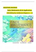 Solution Manual For Finite Mathematics and Its Applications, 13 Edition by Larry J. Goldstein, Verified Chapters 1 - 12, Complete Newest Version