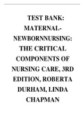 TEST BANK: MATERNAL- NEWBORNNURSING: THE CRITICAL COMPONENTS OF NURSING CARE, 3RD EDITION, ROBERTA DURHAM, LINDA CHAPMAN