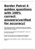 Border Patrol 4 golden questions with 100- correct answers(verified for accuracy).