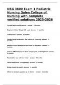 NSG 3600 Exam 1 Pediatric Nursing Galen College of Nursing with complete verified solutions 2025-