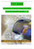 Test Bank for Introduction to Marine Biology 4th Edition by Karleskint. Questions & Answers. Chapters 1-20 Complete with All Correct Answer solutions!!