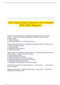 CHC Study Guide Questions And Answers 2024-2025 Rated A+.