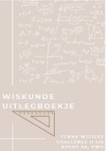 uitlegboekje wiskunde noordhoff getal en ruimtw vwo 3 (hoofdstuk 5 en 6)