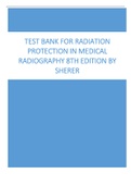 SHERER: RADIATION PROTECTION IN MEDICAL RADIOGRAPHY 8TH EDITION TEST BANK