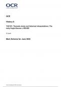 OCR GCE  History A Y301/01: Thematic study and historical interpretations: The  early Anglo-Saxons c.400-800 A Level Mark Scheme for June 2024