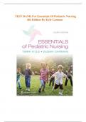 TEST BANK For Essentials of Pediatric Nursing| 4th Edition| By Kyle Carman | All Chapters Included| Verified Answers | New Update