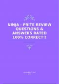 NINJA - PRITE REVIEW QUESTIONS & ANSWERS RATED 100% CORRECT!!