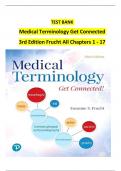 TEST BANK   Medical Terminology Get Connected   3rd Edition Frucht All Chapters 1 - 17