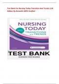 Test Bank For Nursing Today: Transition and Trends 11th Edition by JoAnn Zerwekh, Ashley Garneau All Chapters 1-26 LATEST