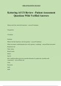 Kettering ACCS Review - Patient Assessment Questions With Verified Answers