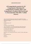 ATI comprehensive practice B, ATI Comprehensive Final Quiz, RN Comprehensive Predictor 2024 A, RN Comprehensive Predictor 2024 Form B and C. Exam Questions With 100% Verified Answers.