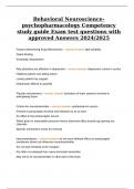 Behavioral Neuroscience-psychopharmacology Competency study guide Exam test questions with approved Answers 2024/2025