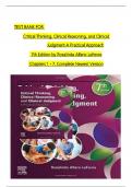 TEST BANK For Critical Thinking, Clinical Reasoning, and Clinical Judgment A Practical Approach 7th Edition by Rosalinda Alfaro-LeFevre, All Chapters 1 to 7 complete Verified editon ISBN: 9780323676922