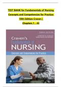 TEST BANK For Craven & Hirnle's Fundamentals of Nursing: Concepts and Competencies for Practice, 10th Edition by Christine Henshaw, Renee Rassilyer, All Chapters 1 to 43 complete Verified editon ISBN: 9781975205720