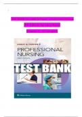 Leddy and Pepper’s Professional Nursing, 9th Edition TEST BANK by Lucy Hood, Verified Chapters 1 - 22, Complete Newest Version