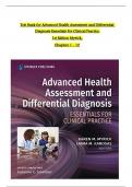 TEST BANK For Advanced Health Assessment and Differential Diagnosis Essentials for Clinical Practice 1st Edition Myrick, All Chapters 1 to 12 complete Verified editon ISBN:9780826162557