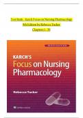 TEST BANK For Karch's Focus on Nursing Pharmacology, 9th Edition by Rebecca Tucker, All Chapters 1 to 59 complete Verified editon ISBN: 9781975180409