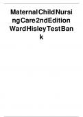 Maternal Child Nursing Care 2nd Edition Ward Hisley Test Bank