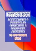 DTM3609 ASSESSEMENT 8 PORTFOLIO SEMESTER 2 2024 ANSWERS . 10 OCTOBER 2024