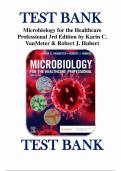 FULL TEST BANK For Microbiology for the Healthcare Professional 3rd Edition by Karin C. VanMeter PhD (Author) Question With 100% Correct Answer.