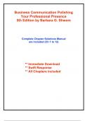 Solutions for Business Communication Polishing Your Professional Presence, 5th Edition by Shwom (All Chapters included)