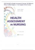 TEST BANK For Health Assessment in Nursing, 7th Edition by Weber, Verified Chapters 1 - 34, Complete Newest Version