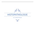 Samenvatting Histopathologie