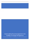 Samenvatting procesmanagement in de praktijk en Change Management