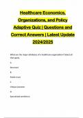 Healthcare Economics, Organizations, and Policy Adaptive Quiz | Questions and Correct Answers | Latest Update 2024/2025