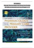 TEST BANK for  Edmunds' Pharmacology for the Primary Care Provider,  5th Edition by Zambroski and Lutz all Chapter's 1-73