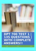 DPT 700 TEST 1 | 135 QUESTIONS | WITH COMPLETE ANSWERS!!