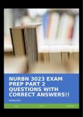 NURBN 3023 EXAM PREP PART 2 QUESTIONS WITH CORRECT ANSWERS!!