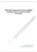 WGU 802 Comprehensive Exam (2024) || All Questions & Answers (100% Accurate)