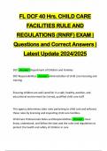 FL DCF 40 Hrs. CHILD CARE FACILITIES RULE AND REGULATIONS (RNRF) EXAM | Questions and Correct Answers | Latest Update 2024/2025