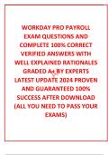  WORKDAY PRO PAYROLL EXAM QUESTIONS AND COMPLETE 100% CORRECT VERIFIED ANSWERS WITH WELL EXPLAINED RATIONALES GRADED A+ BY EXPERTS LATEST UPDATE 2024 PROVEN AND GUARANTEED 100% SUCCESS AFTER DOWNLOAD (ALL YOU NEED TO PASS YOUR EXAMS)