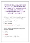 APCO EMD FINAL EXAM 2024-2025 ACTUAL EXAM COMPLETE 450 QUESTIONS WITH 100% DETAILED VERIFIED AND CORRECT  ANSWERS BRAND NEW EXAM  ALREADY GRADED A+