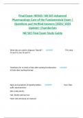 Final Exam: NR565/ NR 565 Advanced Pharmacology Care of the Fundamentals Exam | Questions and Verified Answers (2024/ 2025 Update)- Chamberlain NR 565 Final Exam Study Guide