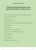 NURB 3150 Diabetic Medicines Exam Questions With 100% Verified Answers