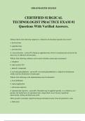 CERTIFIED SURGICAL TECHNOLOGIST PRACTICE EXAM #1 Questions With Verified Answers